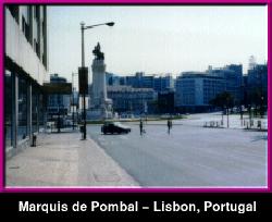 Marquis de 
Pombal - Lisbon, PORTUGAL